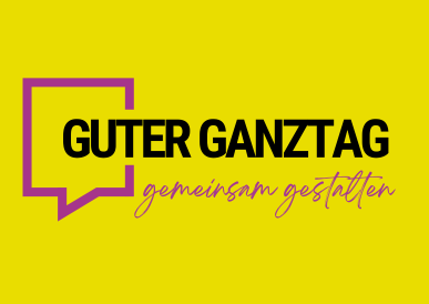 Guter Ganztag - gemeinsam gestalten - Kirche ist dabei!